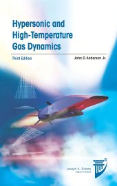 book Hypersonic and High-Temperature Gas Dynamics (Aiaa Education)