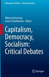 book Capitalism, Democracy, Socialism: Critical Debates