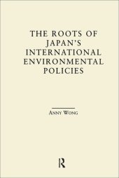 book The Roots of Japan's Environmental Policies