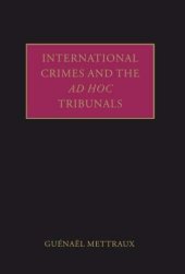 book International Crimes and the ad hoc Tribunals