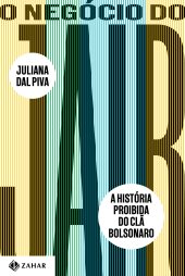 book O Negócio do Jair: A história proibida do clã Bolsonaro