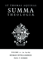 book Summa Theologiae: Volume 12, Human Intelligence: 1a. 84-89