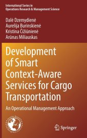 book Development of Smart Context-Aware Services for Cargo Transportation: An Operational Management Approach