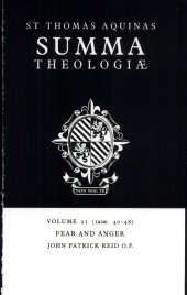 book Summa Theologiae: Volume 21, Fear and Anger: 1a2ae. 40-48