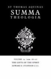 book Summa Theologiae: Volume 24, The Gifts of the Spirit: 1a2ae. 68-70