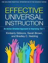 book Effective Universal Instruction: An Action-Oriented Approach to Improving Tier 1