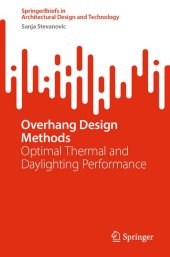 book Overhang Design Methods: Optimal Thermal and Daylighting Performance