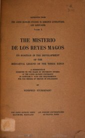 book The Misterio de los Reyes Magos: its position in the development of the mediaeval legend of the Three Kings