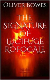 book The Signature of Lucifuge Rofocale