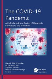 book The COVID-19 Pandemic: A Multidisciplinary Review of Diagnosis, Prevention, and Treatment