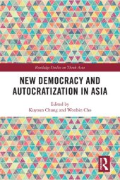 book New Democracy and Autocratization in Asia