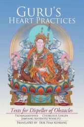 book Guru's Heart Practices: Texts for Dispeller of Obstacles