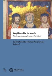 book Per philosophica documenta: Estudios en honor de Francisco Bertelloni