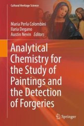 book Analytical Chemistry for the Study of Paintings and the Detection of Forgeries