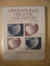 book Operational Organic Chemistry: A Laboratory Course