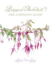 book Botanical Illustration: The Complete Guide