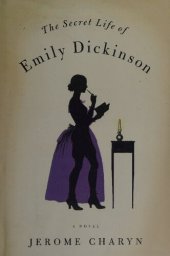 book The Secret Life of Emliy Dickinson