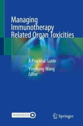 book Managing Immunotherapy Related Organ Toxicities: A Practical Guide