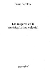 book Las mujeres en la América Latina colonial