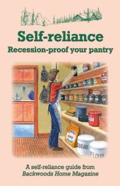 book Self-reliance: Recession-proof your pantry