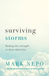 book Surviving Storms: Finding the Strength to Meet Adversity