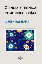 book Ciencia y técnica como «ideología»