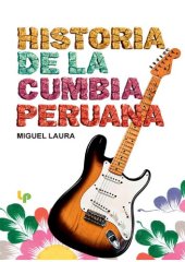 book Historia de la cumbia peruana