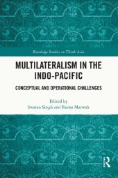 book Multilateralism in the Indo-Pacific: Conceptual and Operational Challenges