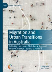 book Migration and Urban Transitions in Australia: Past, Present and Future