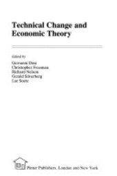 book Technical Change and Economic Theory