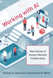 book Working with AI: Real Stories of Human-Machine Collaboration