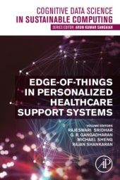 book Edge-of-Things in Personalized Healthcare Support Systems