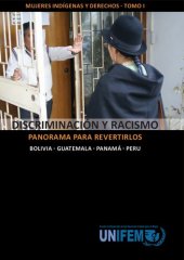 book Discriminación y racismo y panorama para revertirlos: Bolivia, Guatemala, Panamá, Perú