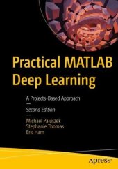 book Practical MATLAB Deep Learning: A Projects-Based Approach