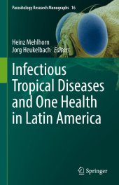 book Infectious Tropical Diseases and One Health in Latin America