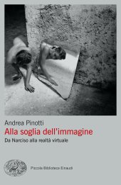 book Alla soglia dell'immagine. Da Narciso alla realtà virtuale