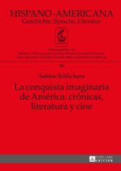 book La conquista imaginaria de América: crónicas, literatura y cine