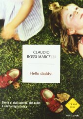 book Hello daddy! Storie di due uomini, due culle e una famiglia felice