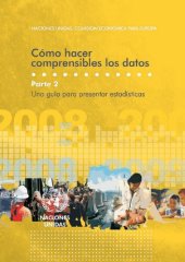 book Cómo hacer comprensibles los datos. Parte 2: Una guía para presentar estadísticas