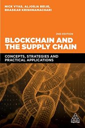 book Blockchain and the Supply Chain: Concepts, Strategies and Practical Applications