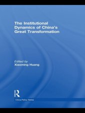 book The Institutional Dynamics of China's Great Transformation