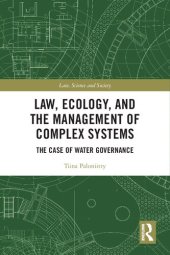 book Law, Ecology, and the Management of Complex Systems: The Case of Water Governance