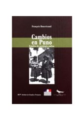 book Cambios en Puno: Estudios de sociología andina