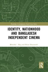 book Identity, Nationhood and Bangladesh Independent Cinema