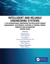 book Intelligent and Reliable Engineering Systems: 11th International Conference on Intelligent Energy Management, Electronics, Electric & Thermal Power, Robotics and Automation (IEMERA-2020)