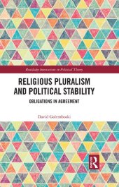 book Religious Pluralism and Political Stability: Obligations in Agreement