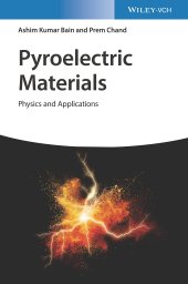 book Pyroelectric Materials: Physics and Applications