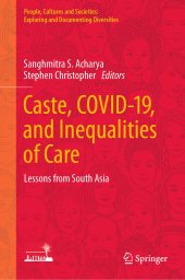 book Caste, COVID-19, and Inequalities of Care: Lessons from South Asia