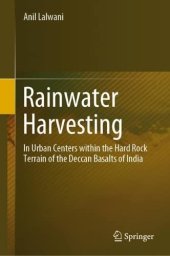 book Rainwater Harvesting: In Urban Centers within the Hard Rock Terrain of the Deccan Basalts of India