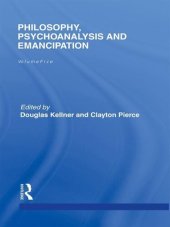 book Philosophy, Psychoanalysis and Emancipation